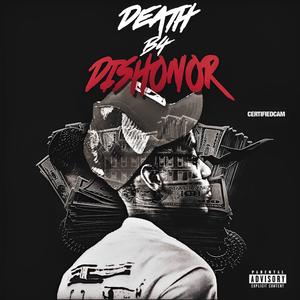 Death B4 Dishonor (Explicit)