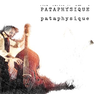 Pataphysique (Explicit)