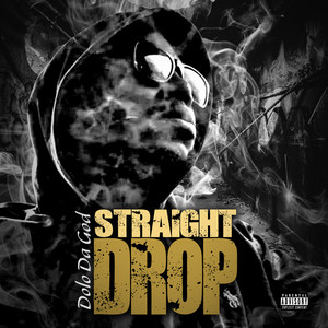 Straight Drop (Explicit)