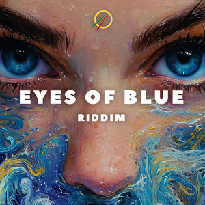 Eyes of Blue Riddim