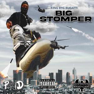 Big Stomper (Explicit)