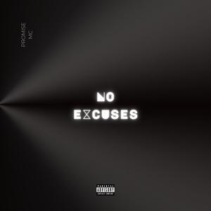 No Excuses (Explicit Version)