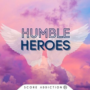 Humble Heroes