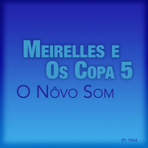 O Nôvo Som