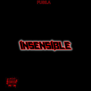 Insensible (Explicit)