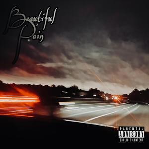 Beautiful Pain (Explicit)