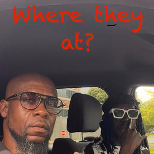 Where they at (feat. D Blacc) (Explicit)