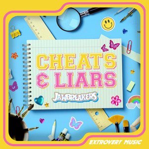 Cheats & Liars (Explicit)