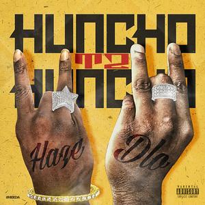 Huncho To Huncho (Explicit)