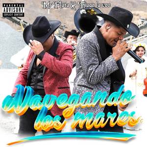 Navegando Los Mares (Explicit)