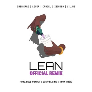 Lean (Remix)
