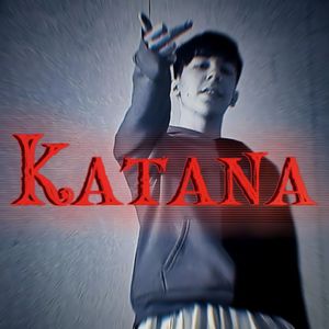 Katana (Explicit)