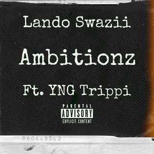 Ambitionz (Explicit)