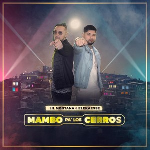 Mambo Pa´ los Cerros (Explicit)