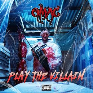 Play The Villain (Explicit)
