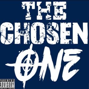 Chosen One (Explicit)