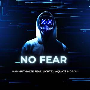 No Fear (Explicit)