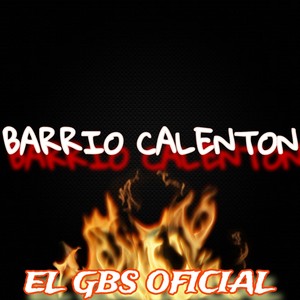 BARRIO CALENTON