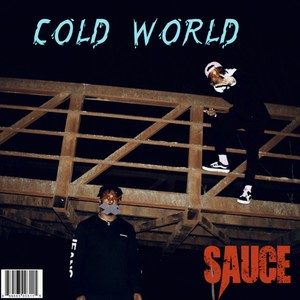 COLD WORLD (Explicit)