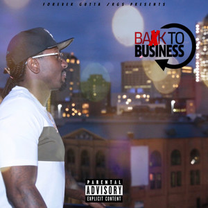 Baxk to Business (Explicit)