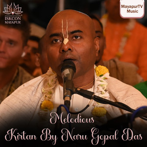 Melodious Kirtan By Naru Gopal Das (Kirtanmela 2020)