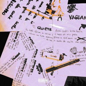 Quiete (feat. Kiwo) [Explicit]