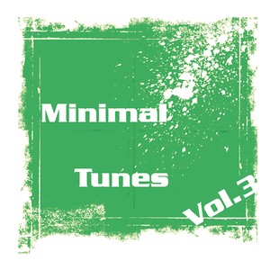 Minimal Tunes, Vol. 3