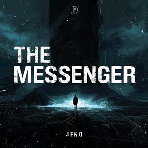 THE MESSENGER (Explicit)