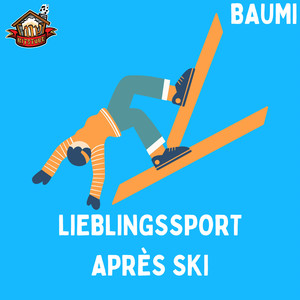 Lieblingssport Après-Ski