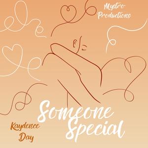 Someone Special (feat. Mystro Productions)