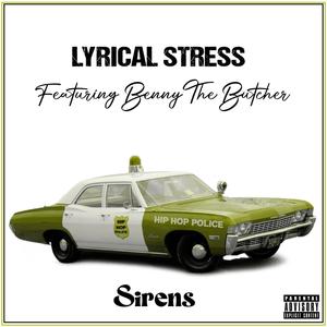 Sirens (feat. Benny The Butcher) (Explicit)