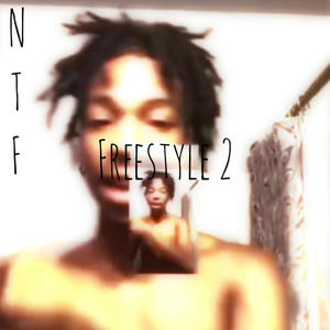 Freestyle 2 (Explicit)