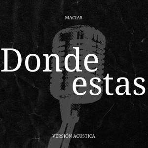 Donde Estás (Acoustic Version)