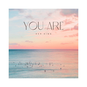 You Are