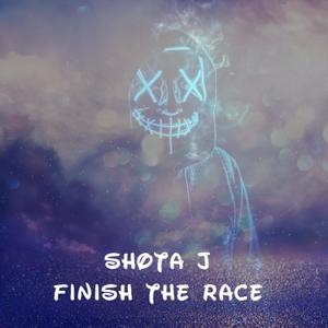 Finish The Race (Explicit)