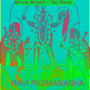 Shiva Shakti / Taj Rock