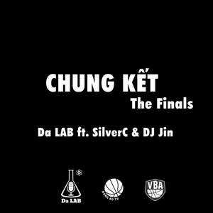 Chung Ket (The Finals)