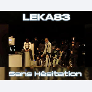 Sans Hésitation (Explicit)