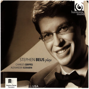 Stephen Beus Plays Griffes & Scriabin