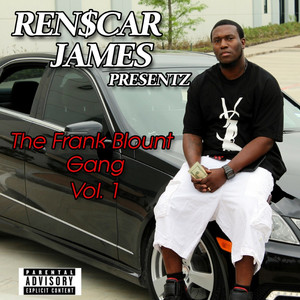 The Frank Blount Gang, Vol. 1 (Explicit)