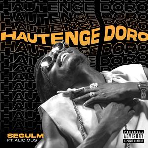 Hautenge Doro (feat. Alicious Ali)