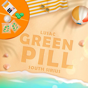 Green Pill (Explicit)