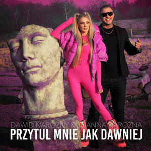 Przytul mnie jak dawniej