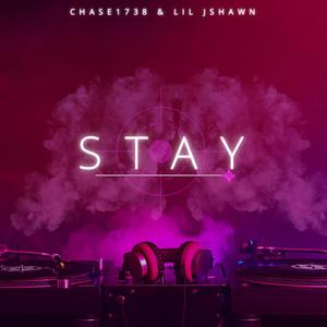 Stay (feat. Lil Jshawn)