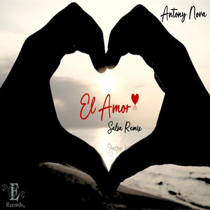 El Amor (Salsa Remix)