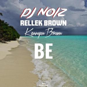 Be (Remix)
