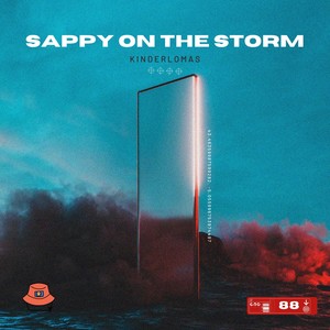 Sappy On The Storm