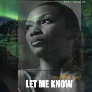 Let Me Know (Explicit)