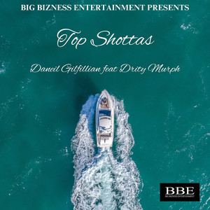 Top Shottas (Explicit)