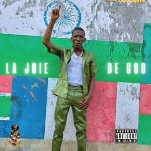 La joie de God (Explicit)